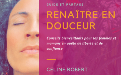 Mon premier E-Book : Guide d’épanouissement pour les femmes et mamans